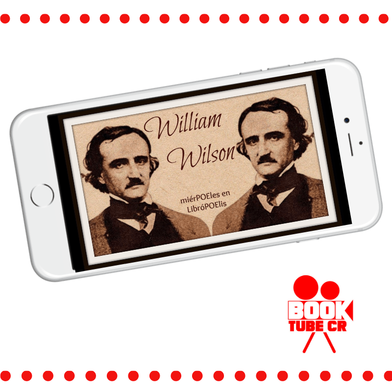 La literatura gótica en el cuento “William Wilson” de Edgar Allan Poe (BooktubeCR)