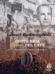 Costa Rica antes y después del café