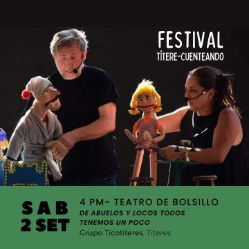 Festival de Títeres Cuenteando en Teatro de Bolsillo.