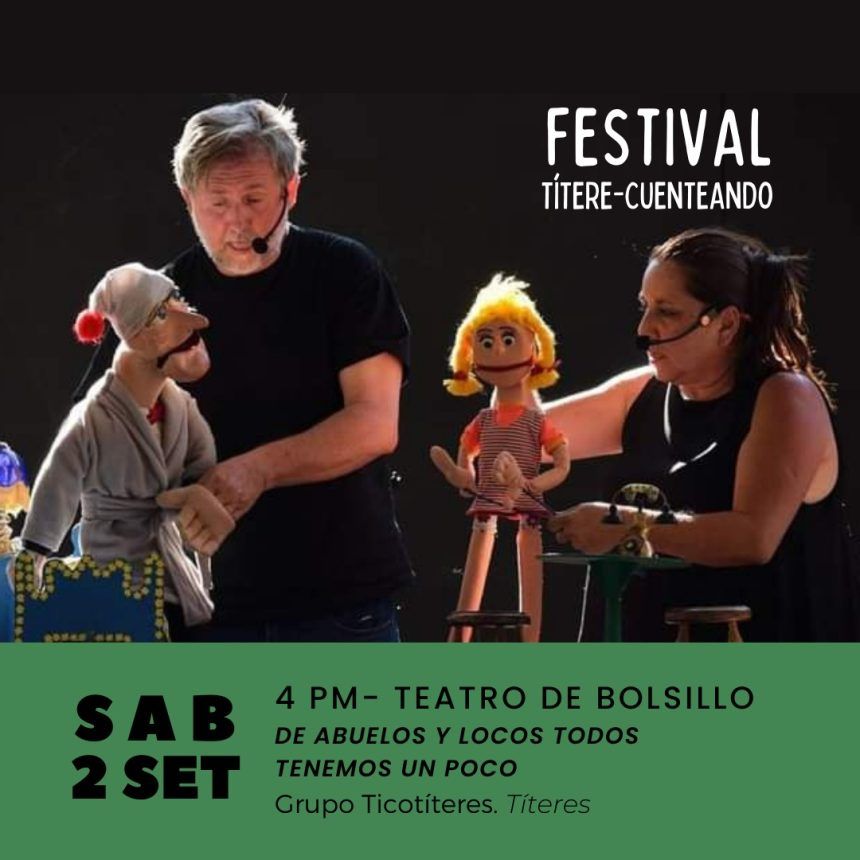 Festival de Títeres Cuenteando en Teatro de Bolsillo.
