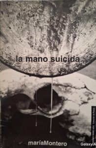 La mano suicida Montero