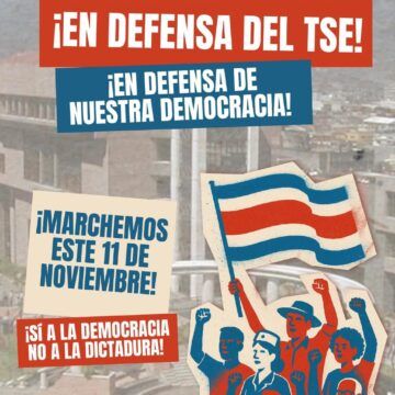 Cientos de organizaciones convocan a 2 manifestaciones nacionales en apoyo al TSE, la defensa de la democracia y en contra del Gobierno (8 y 11 de noviembre)