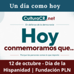 Un día como hoy 12 de octubre - Día de la Hispanidad