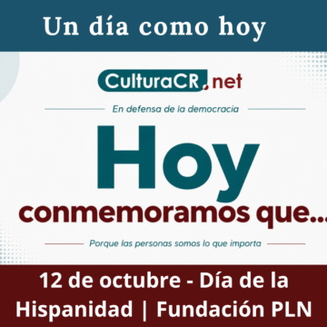 Un día como hoy 12 de octubre - Día de la Hispanidad